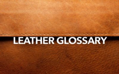 Glossary of Leather Terms A-D